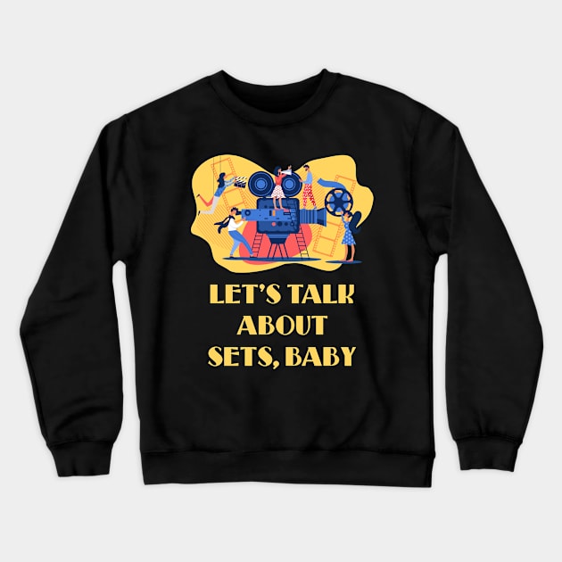 Film Set Pun Crewneck Sweatshirt by sqwear